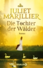 Die Tochter der Walder : Roman - eBook