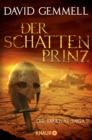 Der Schattenprinz : Die Drenai Saga - eBook