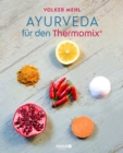 Ayurveda fur den Thermomix - eBook