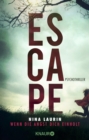 ESCAPE - Wenn die Angst dich einholt - eBook