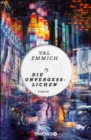 Die Unvergesslichen : Roman - eBook