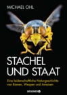Stachel und Staat : Eine leidenschaftliche Naturgeschichte von Bienen, Wespen und Ameisen - eBook