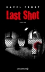 Last Shot : Thriller - eBook