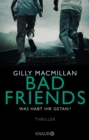 Bad Friends - Was habt ihr getan? - eBook