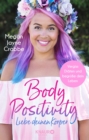 Body Positivity - Liebe deinen Korper - eBook