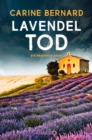 Lavendel-Tod : Ein Provence-Krimi - eBook