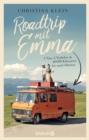 Roadtrip mit Emma : 1 Van, 2 Verliebte und 40.000 Kilometer bis ins tiefste Sibirien - eBook