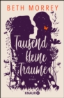 Tausend kleine Traume : Roman | Von der Bestsellerautorin aus England - eBook