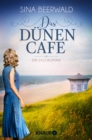 Das Dunencafe : Roman - eBook