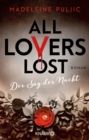 All Lovers Lost : Der Sog der Nacht | Ein paranormaler, romantisch-dusterer Vampirroman - eBook