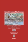Bibliothecarius Martinianus : Geisteswissenschaftliche Studien im Umfeld der Mainzer Martinus-Bibliothek Festgabe fur Helmut Hinkel zum 75. Geburtstag - eBook