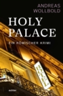 Holy Palace : Ein romischer Krimi - eBook