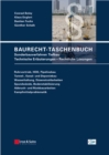 Baurecht-Taschenbuch - Sonderbauverfahren Tiefbau - Technische Erlauterungen - Rechtliche Losungen - Book