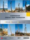 Special Deep Foundation : Compendium Methods and Equipment - Book