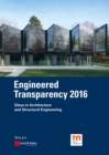 Engineered Transparency 2016 : Glass in Architecture and Structural Engineering - Book