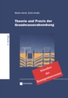 Theorie und Praxis der Grundwasserabsenkung : Klassiker des Bauingenieurwesens - Book