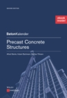 Precast Concrete Structures, (Package: Print + ePDF) - Book
