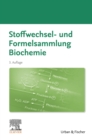 Stoffwechsel- und Formelsammlung Biochemie - eBook