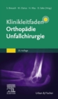 Klinikleitfaden Orthopadie Unfallchirurgie - eBook