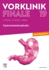 Vorklinik Finale 19 : Gastrointestinaltrakt - furs Physikum - eBook
