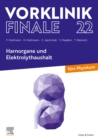Vorklinik Finale 22 : Harnorgane und Elektrolythaushalt - furs Physikum - eBook
