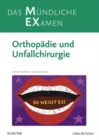 MEX Das Mundliche Examen Orthopadie u. Unfallchirurgie - eBook
