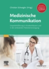 Medizinische Kommunikation : Gesprachsfuhrung in Krankenhausern und in der ambulanten Patientenversorgung - eBook