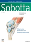 Sobotta, Atlas der Anatomie des Menschen Band 1 : Allgemeine Anatomie und Bewegungsapparat - eBook
