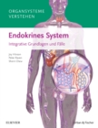 Organsysteme verstehen: Endokrines System - eBook