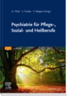 Psychiatrie fur Pflege-, Sozial- und Heilberufe - eBook