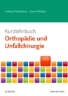 Kurzlehrbuch Orthopadie und Unfallchirurgie - eBook