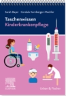 Taschenwissen Kinderkrankenpflege - eBook
