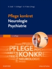 Pflege konkret Neurologie Psychiatrie - eBook