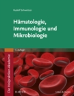 Die Heilpraktiker-Akademie. Hamatologie, Immunologie und Mikrobiologie - eBook