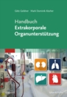 Handbuch Extrakorporale Organunterstutzung - eBook