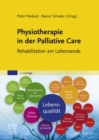 Was wir noch tun konnen: Rehabilitation am Lebensende : Was wir noch tun konnen: Rehabilitation am Lebensende - eBook