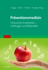 Praventionsmedizin : Chronische Erkrankungen vorbeugen und behandeln - eBook