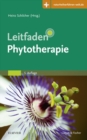 Leitfaden Phytotherapie : Mit Zugang zur Medizinwelt - eBook
