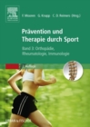 Therapie und Pravention durch Sport, Band 3 : Orthopadie, Rheumatologie - eBook