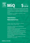 MIQ 05: Tuberkulose Mykobakteriose : Qualitatsstandards in der mikrobiologisch-infektiologischen Diagnostik - eBook