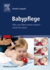 Babypflege : Alles, was Eltern wissen mussen - eBook