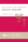 Das Neue Testament - judisch erklart : Lutherubersetzung - eBook