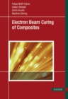 Electron Beam Curing of Composites - Book