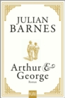 Arthur & George : Roman - eBook