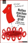 Nullen machen Einsen gro : Mathe-Tricks fur alle Lebenslagen - eBook