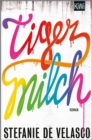 Tigermilch : Roman - eBook