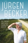 Die Zukunft war auch schon mal besser - eBook