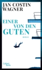 Einer von den Guten : Roman - eBook