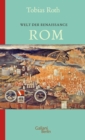 Welt der Renaissance: Rom - eBook