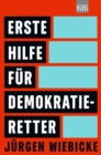 Erste Hilfe fur Demokratie-Retter - eBook